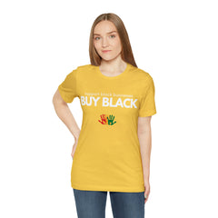 Buy Black Shirt | Support Black Businesses Unisex T-Shirt
