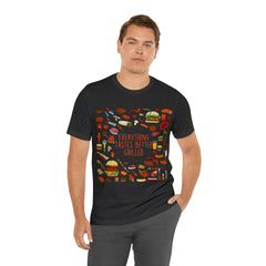 Everything Tastes Better Grilled Shirt | Grilling Love Unisex T-Shirt