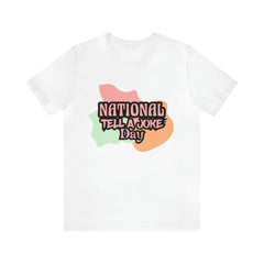 National Tell a Joke Day Shirt 2 | Humor Joke T-Shirt