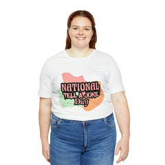 National Tell a Joke Day Shirt 2 | Humor Joke T-Shirt