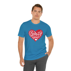 Family Reunion Heart Shirt | Family Love Unisex T-Shirt