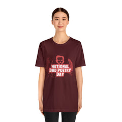 National Bad Poetry Day Shirt 3 | Poem T-Shirt
