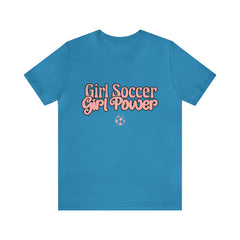 Girl Soccer Girl Power Shirt | Women Soccer T-Shirt
