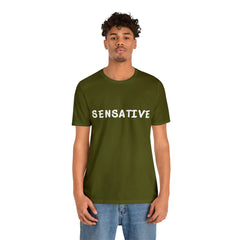 Sensitive Funny Shirt 2 | Hilarious Sensative Statement T-Shirt