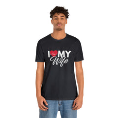 I Love My Wife Shirt | Couple Love T-Shirt, Pair Husband Wife Matching Shirt