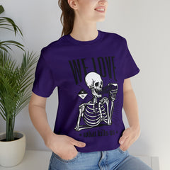 We Love Beer Shirt | Drink Beer Unisex T-Shirt