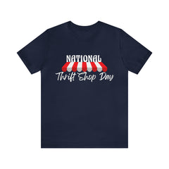 National Thrift Shop Day Shirt | Thrift Store T-Shirt