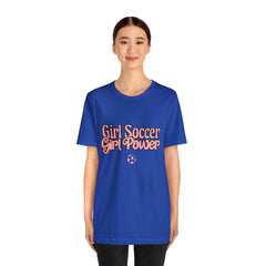 Girl Soccer Girl Power Shirt | Women Soccer T-Shirt
