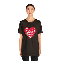 Family Reunion Heart Shirt | Family Love Unisex T-Shirt