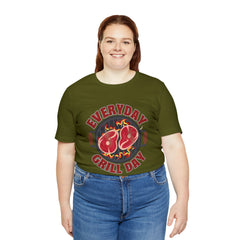 Everyday Grill Day Shirt | Grilling Meat Unisex T-Shirt