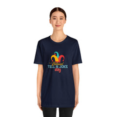 Tell a Joke Day Shirt | National National Joking Prank T-Shirt