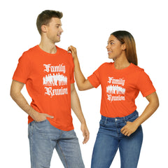 Family Reunion Urban Shirt | Family Love Unisex T-Shirt
