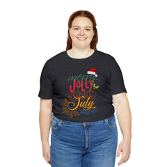 Merry Sunny July Shirt | Christmas in July Statement T-Shirt