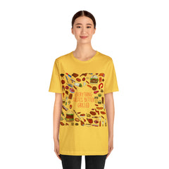 Everything Tastes Better Grilled Shirt | Grilling Love Unisex T-Shirt