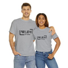 Believe In Yourself | Confidence Catalyst Statement Tee