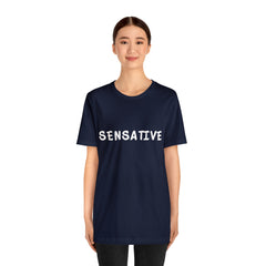 Sensitive Funny Shirt 2 | Hilarious Sensative Statement T-Shirt