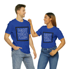 Not Today Karen Shirt | Millennial Collection Unisex T-Shirt