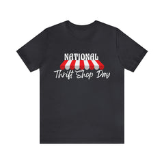 National Thrift Shop Day Shirt | Thrift Store T-Shirt