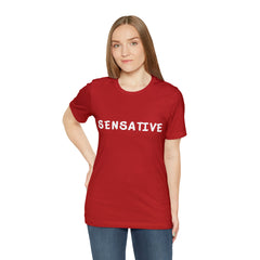 Sensitive Funny Shirt 2 | Hilarious Sensative Statement T-Shirt