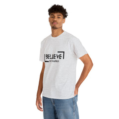 Believe In Yourself | Confidence Catalyst Statement Tee