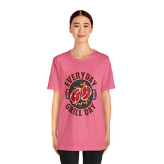 Everyday Grill Day Shirt | Grilling Meat Unisex T-Shirt