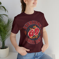 Everyday Grill Day Shirt | Grilling Meat Unisex T-Shirt