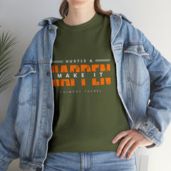 Hustle And Make It Happen | Hustler's Creed Unisex T-shirt