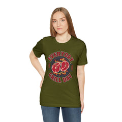 Everyday Grill Day Shirt | Grilling Meat Unisex T-Shirt