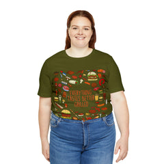 Everything Tastes Better Grilled Shirt | Grilling Love Unisex T-Shirt