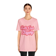 Slaying in Fourth Grade Shirt | Pink School Unisex T-Shirt