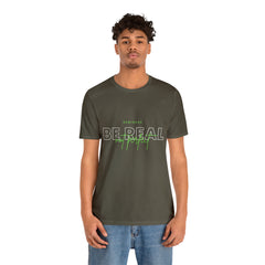 Reminder Be Real Not Perfect Shirt | Motivation Unisex T-Shirt