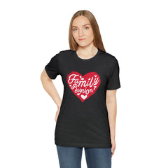 Family Reunion Heart Shirt | Family Love Unisex T-Shirt