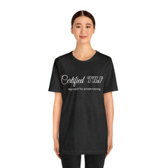 Certified TILF Shirt | Funny Private Tutoring TILF Unisex T-Shirt
