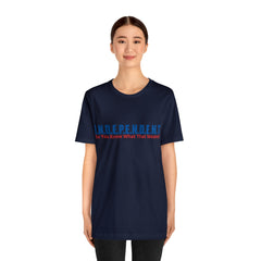 Happy Independence Day Shirt | July 4 Independent T-Shirt