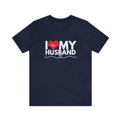 I Love My Husband Shirt | Couple Love T-Shirt, Pair Husband Wife Matching Shirt