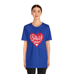 Family Reunion Heart Shirt | Family Love Unisex T-Shirt
