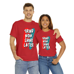 Grind Now, Shine Later Shirt | Hustler In Motion Unisex T-Shirt