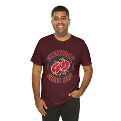 Everyday Grill Day Shirt | Grilling Meat Unisex T-Shirt