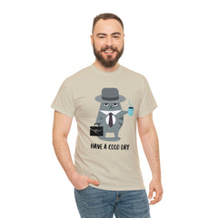 Have A Good Day Shirt | Cat Lover Unisex T-Shirt
