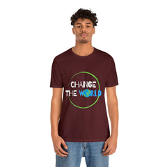 Change The World | Wear Your Impact Unisex T-Shirt