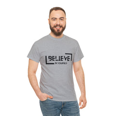 Believe In Yourself | Confidence Catalyst Statement Tee