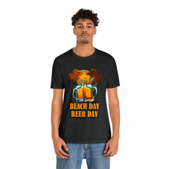 Beer Day Beach Day Shirt | Drink Beer Unisex T-Shirt