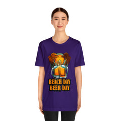 Beer Day Beach Day Shirt | Drink Beer Unisex T-Shirt