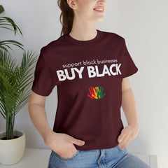 Buy Black Shirt | Support Black Businesses Unisex T-Shirt