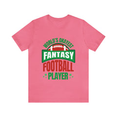 Okayest Fantasy Football Shirt | Funny Fantasy Football Unisex T-Shirt
