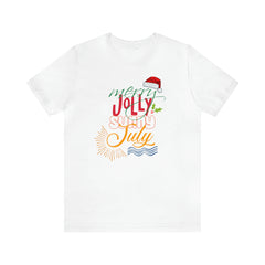 Merry Sunny July Shirt | Christmas in July Statement T-Shirt