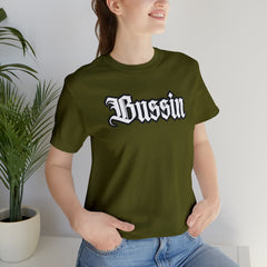 Bussin Street Shirt | Slang Urban Streetwear Unisex T-Shirt
