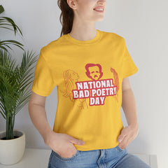 National Bad Poetry Day Shirt 3 | Poem T-Shirt