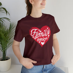Family Reunion Heart Shirt | Family Love Unisex T-Shirt