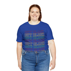 Buy Black Shirt 2 | Support Black Businesses Unisex T-Shirt